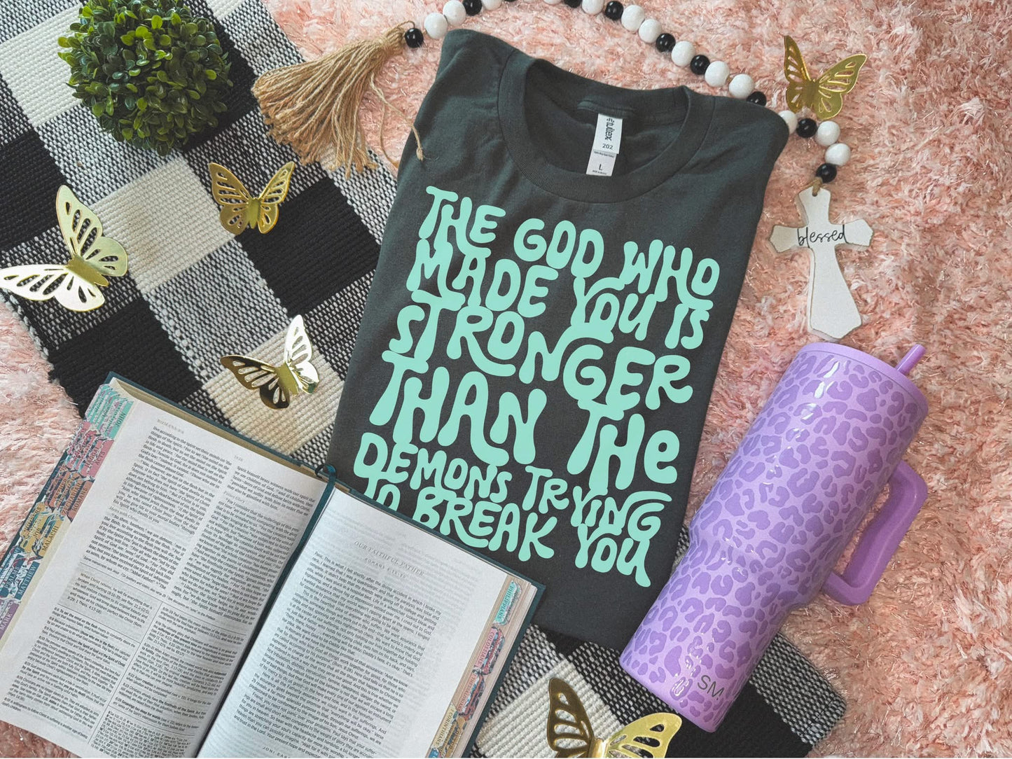 The God Who Made you Tee