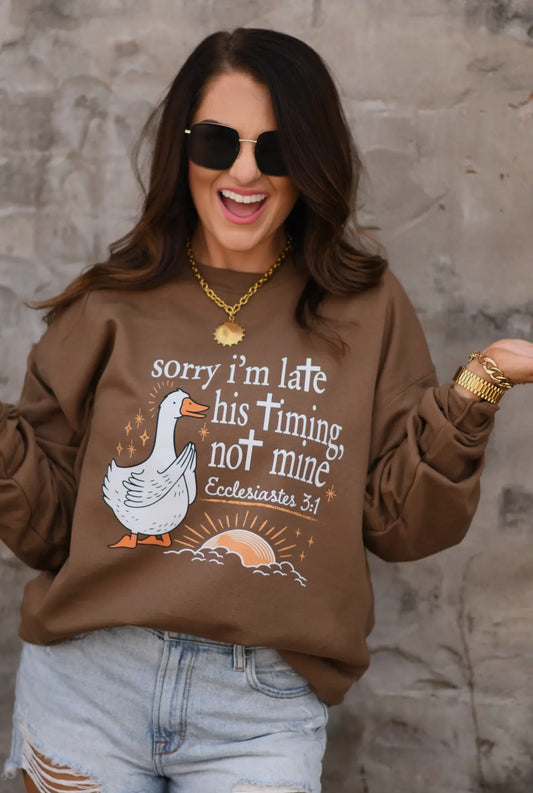 His timing not mine Sweatshirt